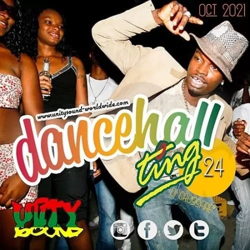 unity sound presents: dancehall ting vol.24 mixtape