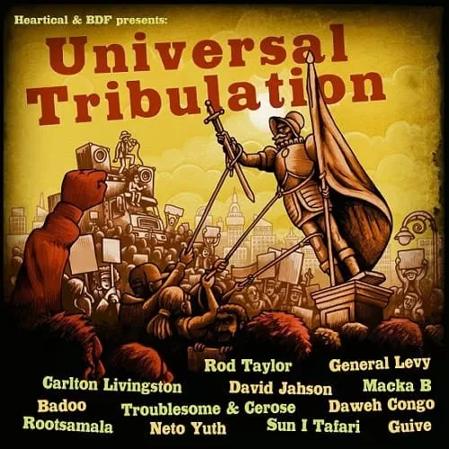 universal tribulation riddim - heartical and bdf