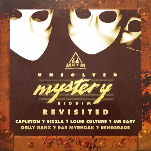 unsolved mystery riddim revisited - jah t jr