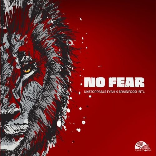 unstoppable fyah - no fear