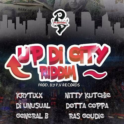 up di city riddim - pv records