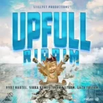 Upfull Riddim – Stillyet Productions