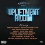 Upliftment Riddim (2021) – Dflow Productions