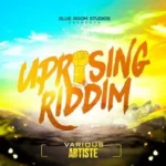 Uprising Riddim – Cmmg Records