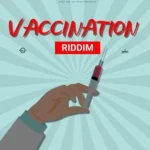 Vaccination Riddim – Wmg Lab Records