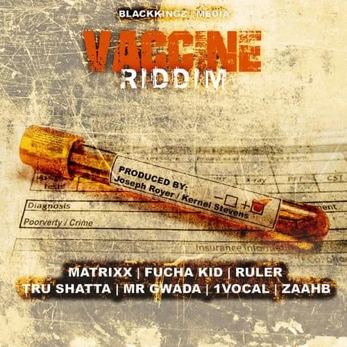 vaccine riddim - blackkingz media