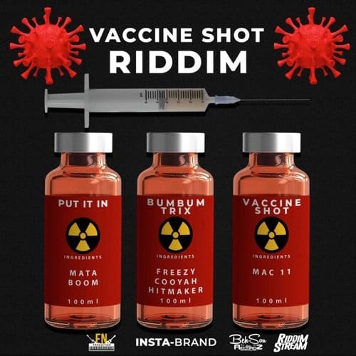 vaccine shot riddim