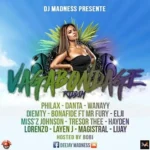 Vagabondage Riddim – DJ Madness
