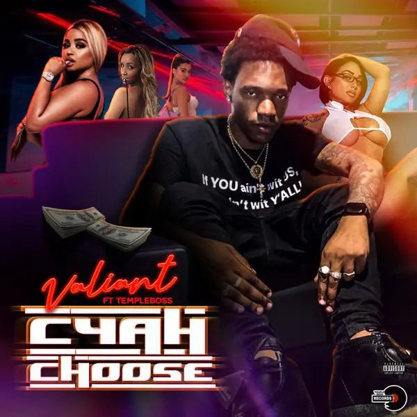 valiant - cyah choose