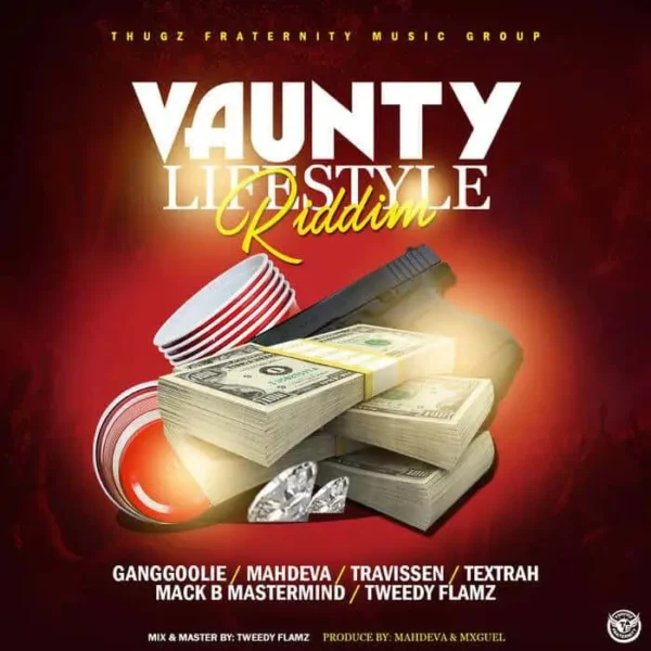 vaunty lifestyle riddim - thugz fraternity