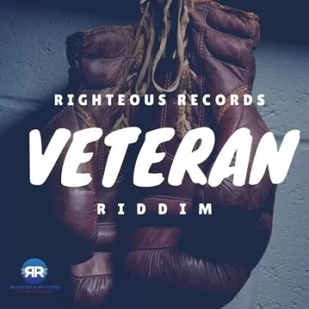 Veteran Riddim – Righteous Records veteran riddim - righteous records