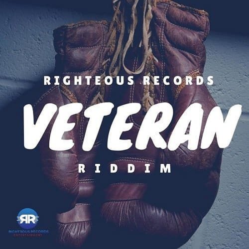 veteran riddim - righteous records