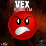 Vex Riddim 2018