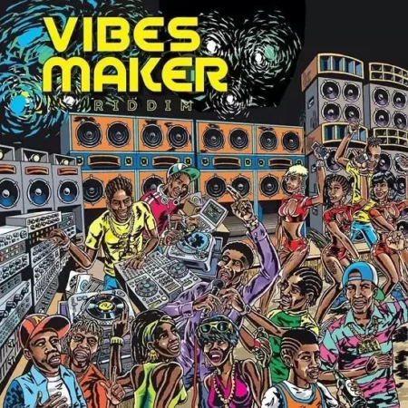 Vibes Maker Riddim - Maximum Sound Productions