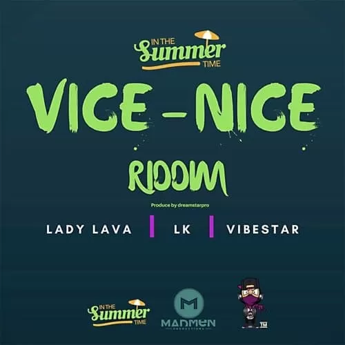 vice-nice riddim - madmen productions