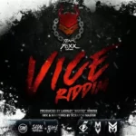 Vice Riddim (2020) – Team Foxx