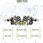 Victory Lap Riddim (2019) – Beatmania | Yardstyle Entertainment