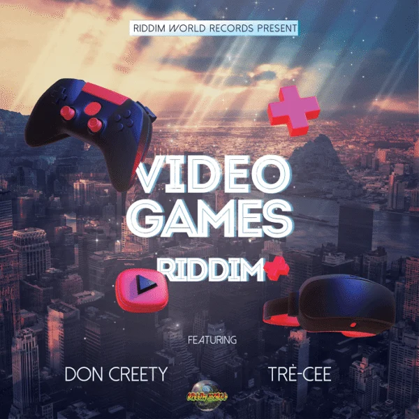 Video Games Riddim - Riddimworld Records
