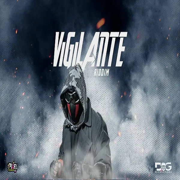 Vigilante Riddim - Dg Productions
