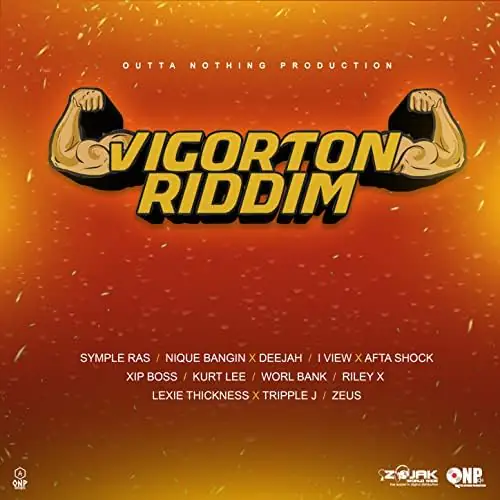Vigorton Riddim - Outta Nothing Production