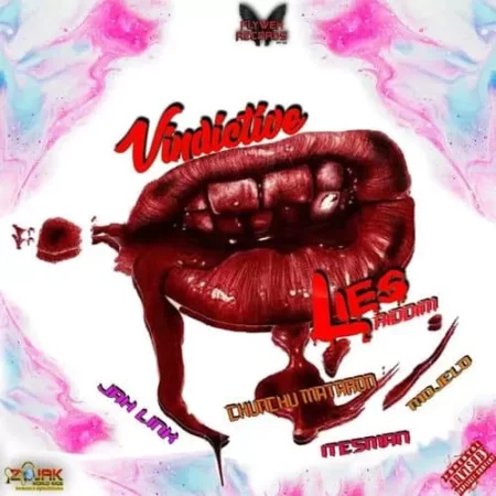 vindictive lies riddim - flyweh records 2020