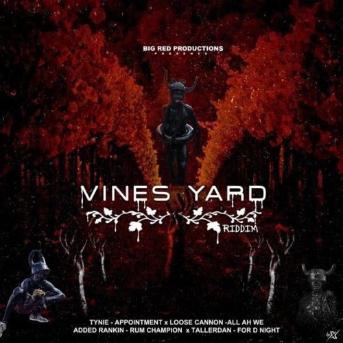 vines yard riddim - big red productions