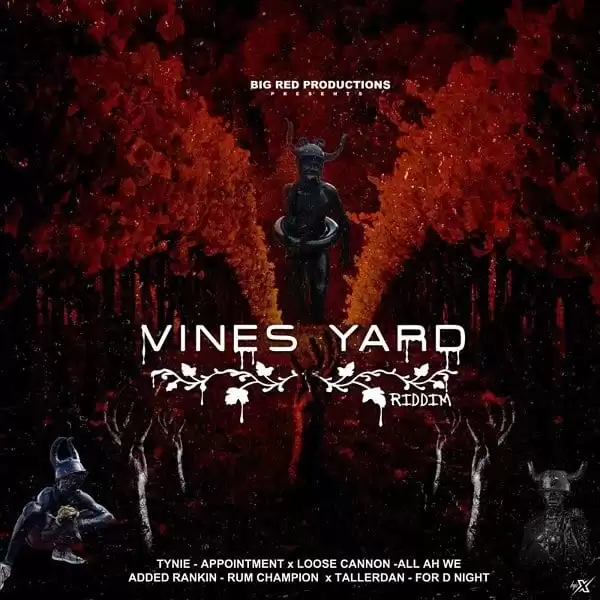 Vines Yard Riddim - Big Red Productions