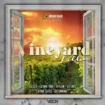 Vineyard Riddim – Bread Back Productions