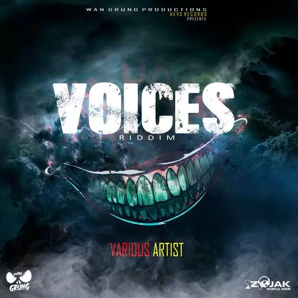 voices riddim - hevs records / wan grung productions