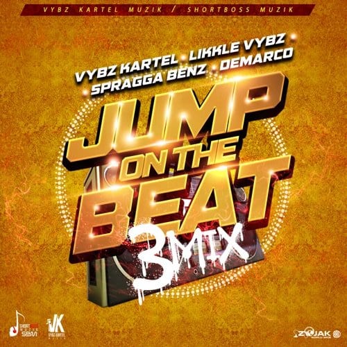Vybz Kartel Jump On The Beat 3mix