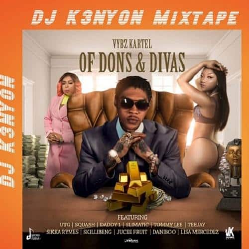 Vybz Kartel Of Dons Divas Mixtape
