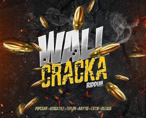 Wall Cracka Riddim