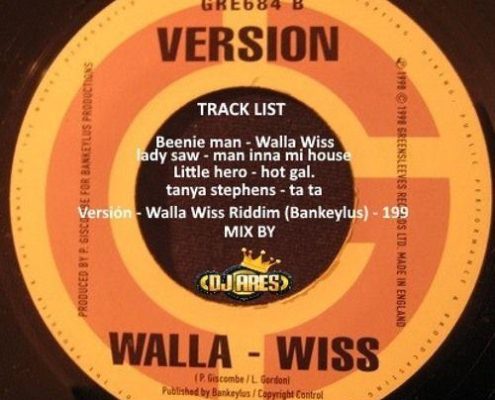 Walla Wiss Riddim
