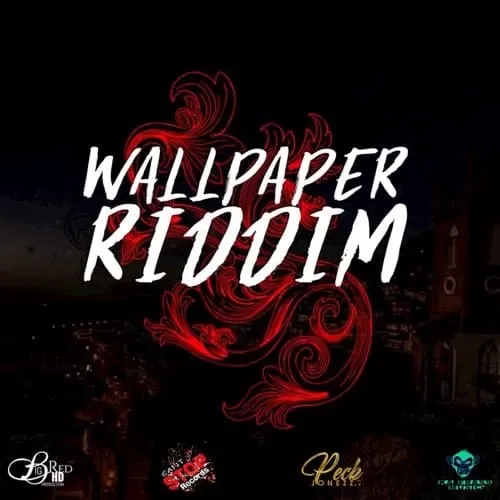 wallpaper riddim - cantstop records