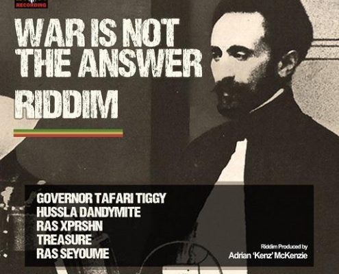 War Is Not The Answer Riddim