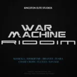 War Machine Riddim – Kingston Elite Studios