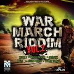War March Riddim Vol. 2 – Voicebox Muzik