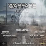 Warfare Riddim (2018) – Sincerity Studios