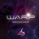 Warp Riddim – Mula Movementz