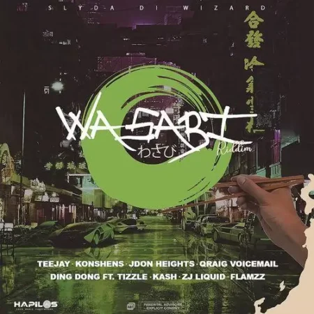 Wasabi Riddim – Romeich Ent / Slyda Di Wizard Music Wasabi Riddim - Romeich Ent / Slyda Di Wizard Music