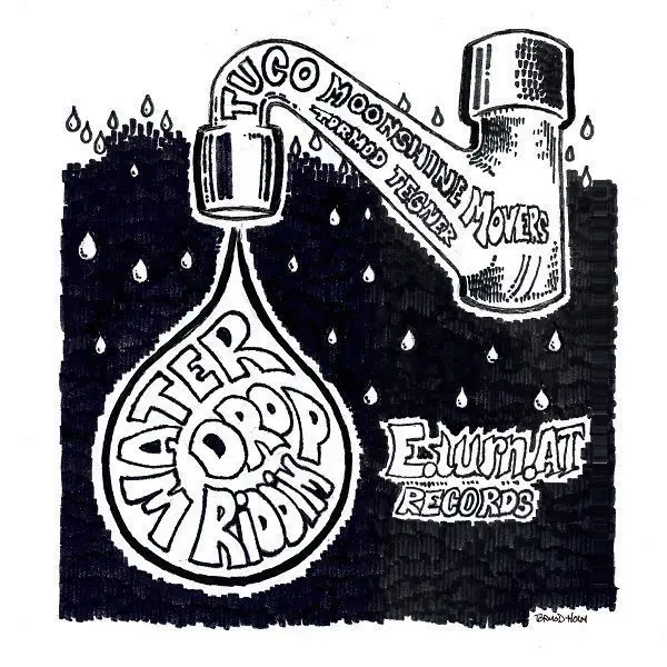Water Drop Riddim – E.Turn.A.T Records water drop riddim - e.turn.a.t records