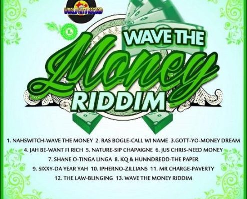 Wave The Money Riddim