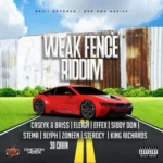 Weak Fence Riddim – Semii Records / One Don Muzick