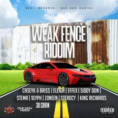 weak fence riddim - semii records / one don muzick