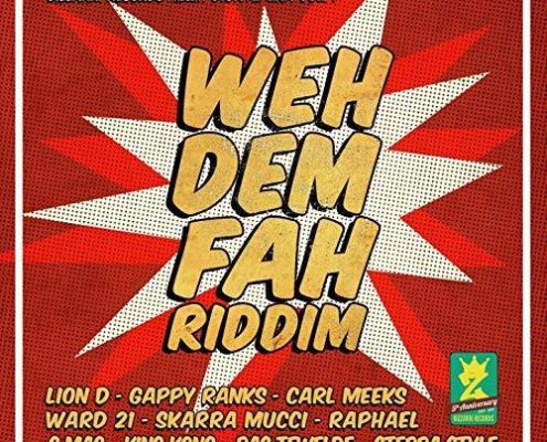 Weh Dem Fah Riddim