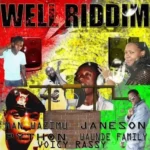 Well Riddim – Waunde Music