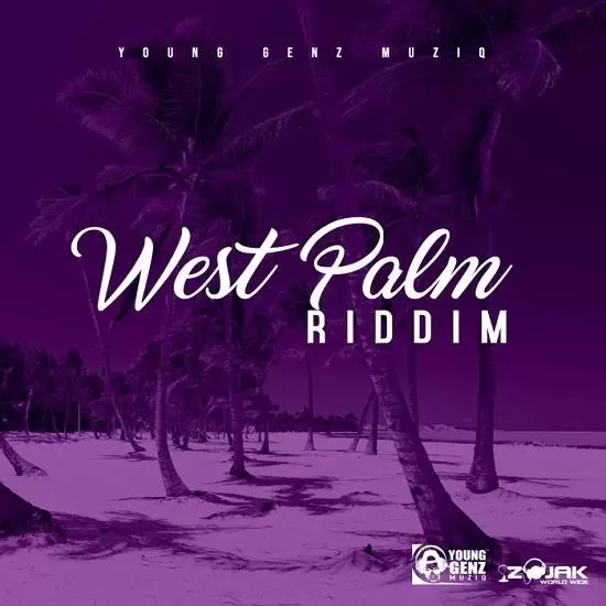 west palm riddim - young genz muziq