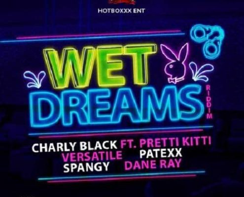 Wet Dreams Riddim
