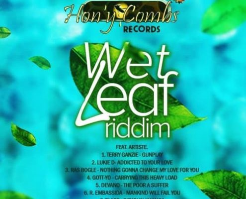 Wet Leaf Riddim