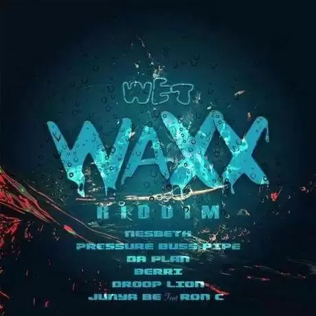 wet waxx riddim - digital vibes